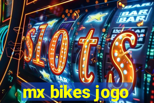 mx bikes jogo